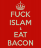 fuck-islam-eat-bacon.png