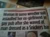 Woman_in_sumo_wrestler_suit_assaulted_her_ex-girlfriend_In_Gay_Pub_after_she_waved_at_man_dresse.jpg