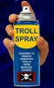 troll spray.jpg