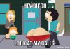 randys-balls-meme-generator-hey-bitch-look-at-my-balls-73da0c.jpg