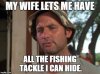 hiding-tackle-from-wife.jpg