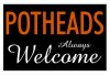 RM12207~Potheads-Always-Welcome-Posters.jpg
