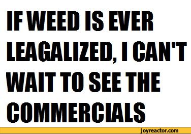 funny-pictures-auto-weed-leagalize-366481.jpeg