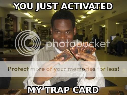 you-just-activated-my-trap-card-500.jpg