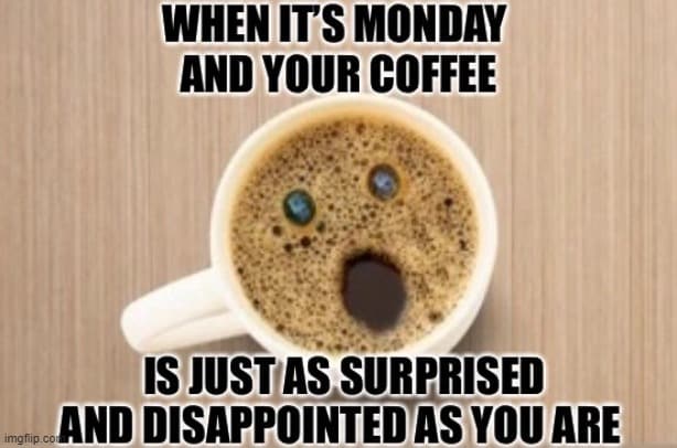 monday-coffee-meme-surprised-1.jpg