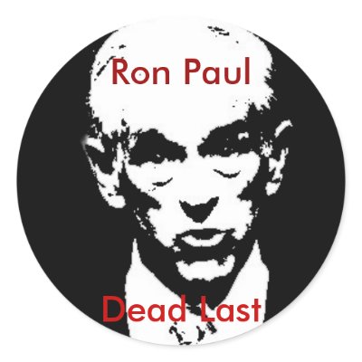 ron_paul_dead_last_sticker-p217976638687385860qjcl_400.jpg