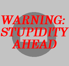 warning__stupidity_ahead_by_coooool123-d7ir3o0.png