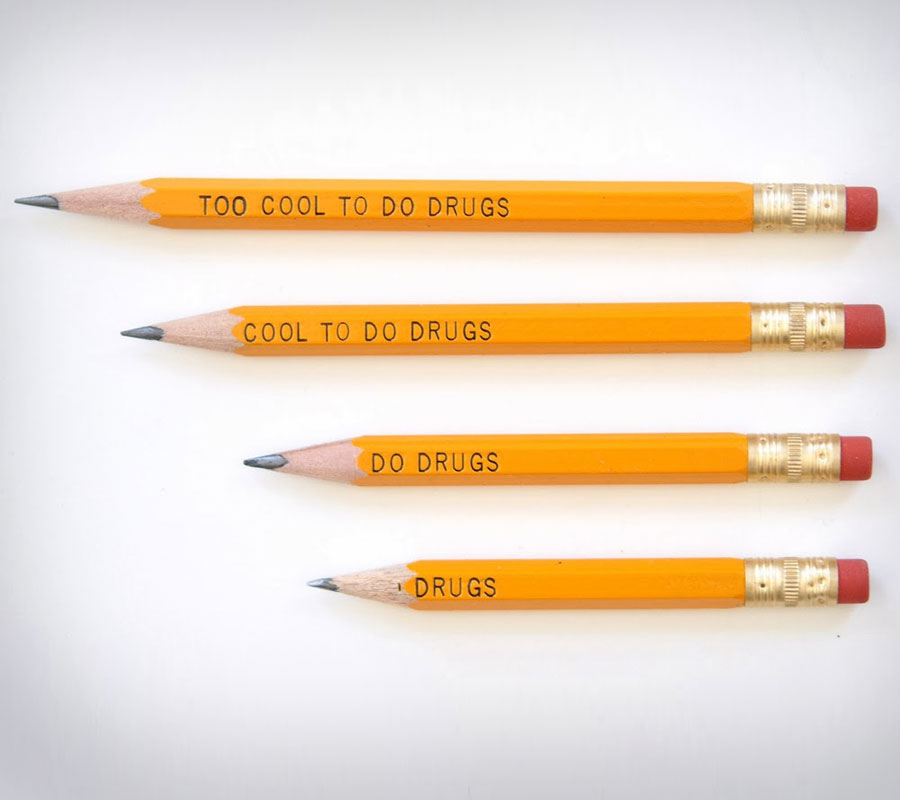 too-cool-to-do-drugs-pencils-0.jpg