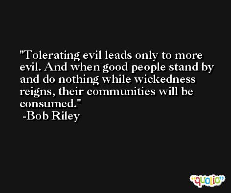 Tolerating-evil-leads-only.jpg